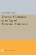 Venetian Humanism in an Age of... - Bild 1