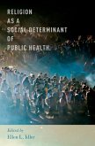 Religion as a Social Determinant of Public Health (eBook, PDF)
