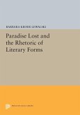 Paradise Lost and the Rhetoric of Literary Forms (eBook, PDF)