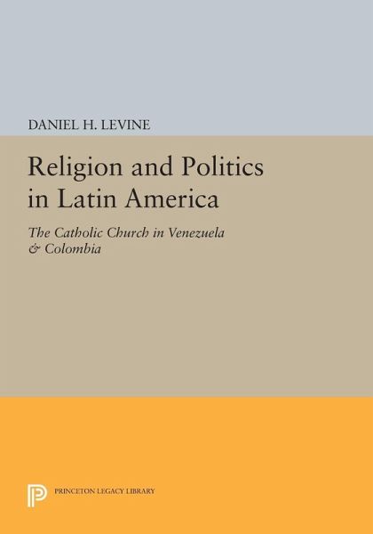Religion and Politics in Latin America (eBook, PDF)