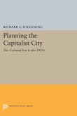 Planning the Capitalist City (eBook, PDF) Planning the Capitalist City (eBook, PDF)