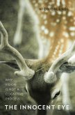 The Innocent Eye (eBook, PDF)