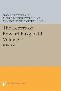 The Letters of Edward Fitzgerald, Volume 2 (eBook, PDF) - Fitzgerald, Edward