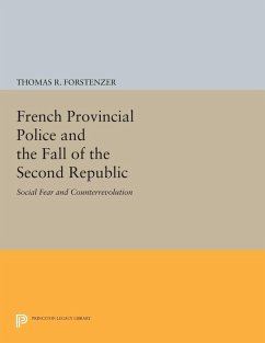 Cover French Provincial Police and the Fall of the Second Republic (eBook, PDF)