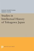 Studies in Intellectual History of Tokugawa Japan (eBook, PDF)
