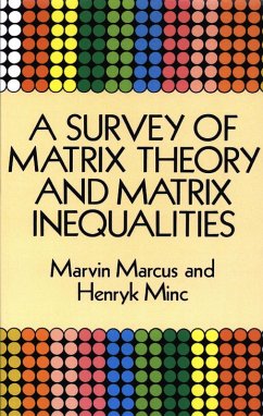 Cover A Survey of Matrix Theory and Matrix Inequalities (eBook, ePUB)