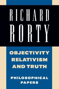 Objectivity, Relativism, and Truth: Volume 1 (eBook, ePUB) - Rorty, Richard