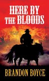 Here by the Bloods (eBook, ePUB)