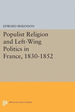 Cover Populist Religion and Left-Wing Politics in France, 1830-1852 (eBook, PDF)