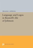 Language and Logos in Boswell's Life of Johnson (eBook, PDF) Language and Logos in Boswell's Life of Johnson (eBook, PDF)