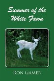 Summer of the White Fawn (eBook, ePUB) Summer of the White Fawn (eBook, ePUB)
