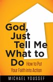 God, Just Tell Me What to Do (eBook, ePUB)