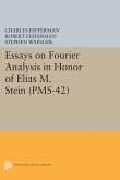 Essays on Fourier Analysis in Honor of Elias M. Stein (eBook, PDF)