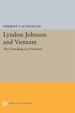 Lyndon Johnson and Vietnam (eBook, PDF)