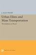 Urban Elites and Mass Transportation... - Bild 1