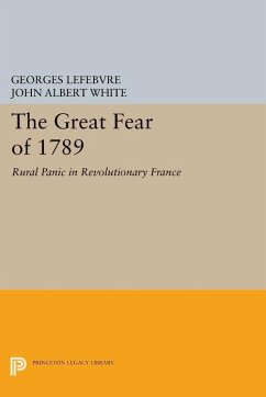 The Great Fear of 1789 (eBook, PDF) - Lefebvre, Georges