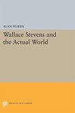 Wallace Stevens and the Actual World (eBook, PDF)