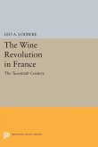 The Wine Revolution in France (eBook, PDF)