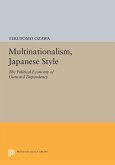 Multinationalism, Japanese Style (eBook, PDF) Multinationalism, Japanese Style (eBook, PDF)
