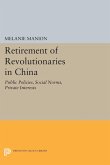 Retirement of Revolutionaries in China (eBook, PDF)