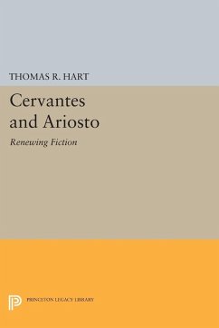 Cervantes and Ariosto (eBook, PDF) - Hart, Thomas R.