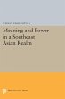 Meaning and Power in a Southeast Asian... - Bild 1