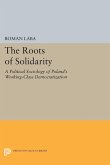 The Roots of Solidarity (eBook, PDF)