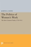 The Politics of Women's Work (eBook, PDF)
