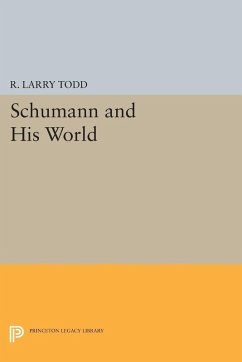 Schumann and His World (eBook, PDF)