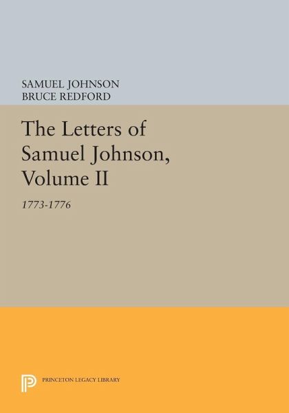 The Letters of Samuel Johnson, Volume II (eBook, PDF) The Letters of Samuel Johnson, Volume II (eBook, PDF)
