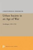 Urban Society in an Age of War (eBook, PDF)