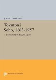 Tokutomi Soho, 1863-1957 (eBook, PDF) Tokutomi Soho, 1863-1957 (eBook, PDF)