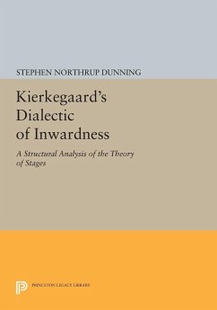Kierkegaard's Dialectic of Inwardness (eBook, PDF) - Dunning, Stephen Northrup