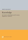 Knowledge: Its Creation, Distribution and Economic Significance, Volume II (eBook, PDF)