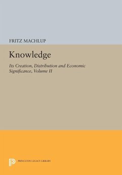 Knowledge: Its Creation, Distribution and Economic Significance, Volume II (eBook, PDF) - Machlup, Fritz