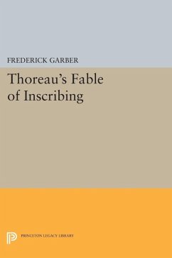 Thoreau's Fable of Inscribing (eBook, PDF) - Garber, Frederick