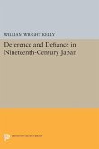 Deference and Defiance in Nineteenth-Century Japan (eBook, PDF)