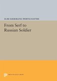 From Serf to Russian Soldier (eBook, PDF)