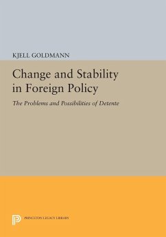 Change and Stability in Foreign Policy (eBook, PDF) - Goldmann, Kjell