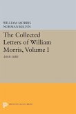 The Collected Letters of William Morris, Volume I (eBook, PDF)