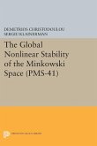 The Global Nonlinear Stability of the Minkowski Space (PMS-41) (eBook, PDF)