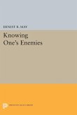 Knowing One's Enemies (eBook, PDF) Knowing One's Enemies (eBook, PDF)