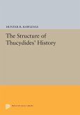 The Structure of Thucydides' History (eBook, PDF)