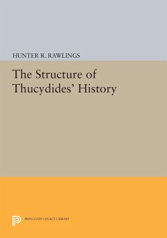 The Structure of Thucydides' History (eBook, PDF) - Rawlings, Hunter R.