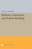 Kibbutz Community and Nation Building (eBook, PDF)