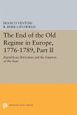 The End of the Old Regime in Europe, 1776-1789, Part II (eBook, PDF)
