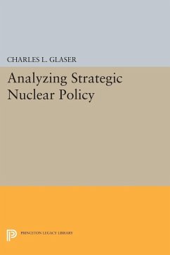 Cover Analyzing Strategic Nuclear Policy (eBook, PDF)
