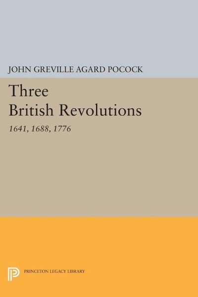 Three British Revolutions (eBook, PDF)