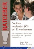 Cochlea Implantat (CI) bei Erwachsenen (eBook, ePUB)