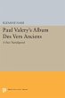 Paul Valery's Album des Vers Anciens... - Bild 1